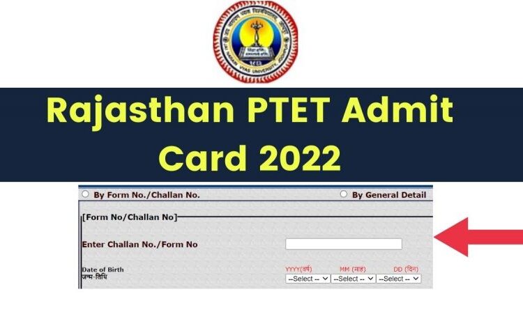 Rajasthan-PTET-Admit-Card-2022